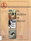 Os Malditos em Maletor